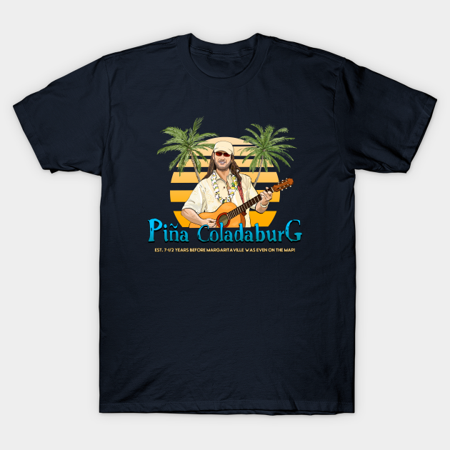 Coconut Pete's Pina Coladaburg Club Dread TShirt TeePublic